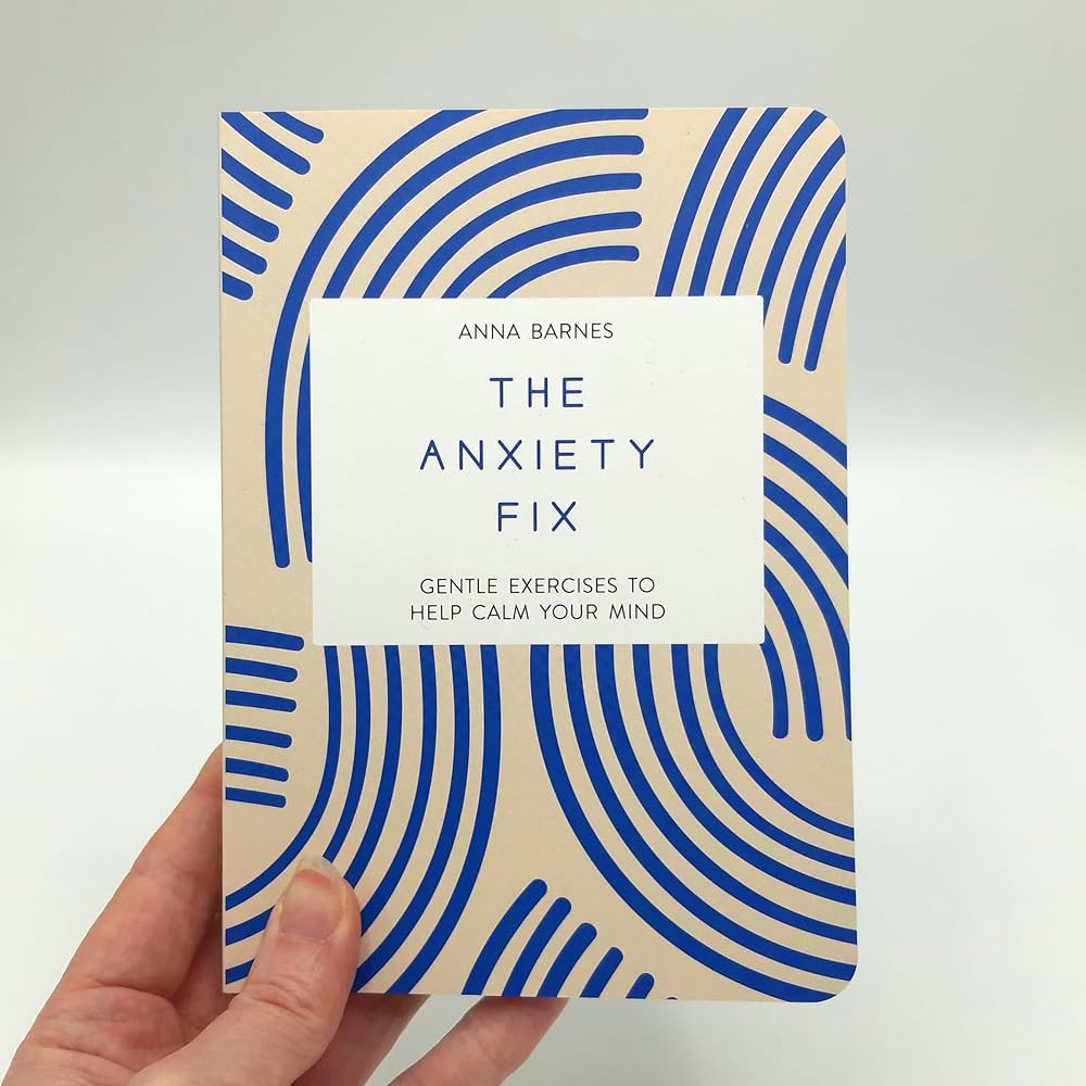 ハンスベルメール: The Anatomy of Anxiety The Anxiety Fix: Gentle Exercises to Help Calm Your Mind
